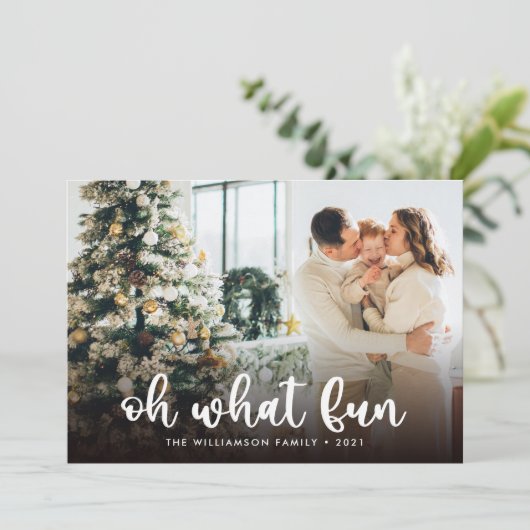 Modern Script Oh What Fun Foto Weihnachtskarte (Stehend Vorderseite)