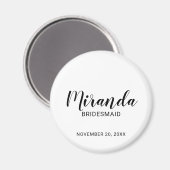 Modern Script Personalisiert Bridesmaid Magnet (Vorderseite/Rückseite)