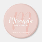 Modern Script Personalisiert Bridesmaid Magnet (Vorne)