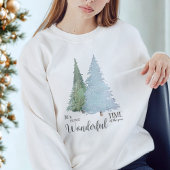 Modern Script Quote Wasserfarbener Weihnachtsbaum Sweatshirt