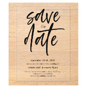Modern Script Save the Date Acryleinladungen
