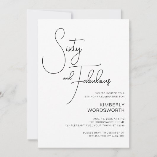 Modern Script Sixty and Fabulous 60th Birthday Einladung (Vorderseite)