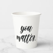 Modern Sie zählt positive Motivation Zitat Pappbecher (Vorderseite)