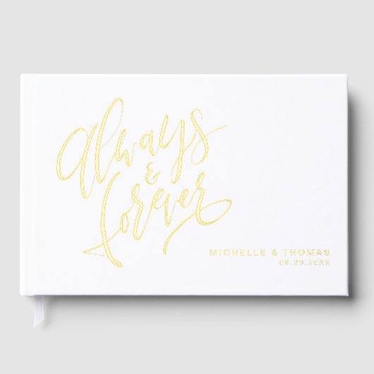 Modern Simple Always And Forever Script Wedding Gästebuch (Vorderseite)