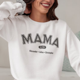 Modern Simple Bold Typografy Mama Sweatshirt