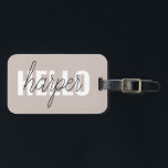 Modern Simple Brown Hello und You Name Gepäckanhänger<br><div class="desc">Modern Simple Brown Hello und You Name</div>