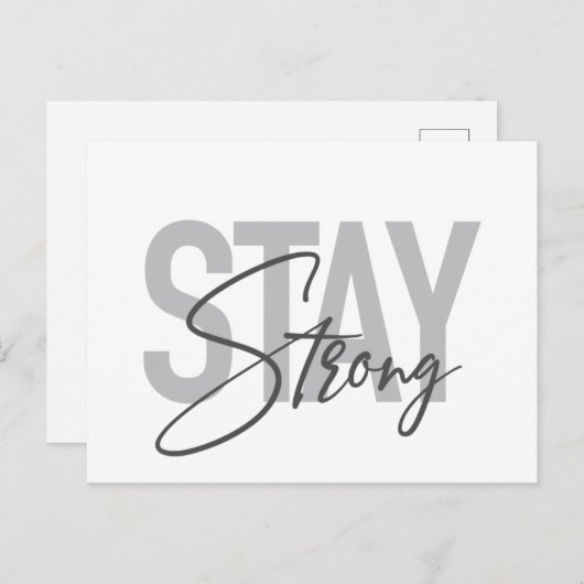 Modern, simple, cool urban typography Stay Strong Postkarte (Vorne/Hinten)