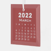 Modern Simple Red März 2022 Month Calendar Ornament Aus Glas (Vorderseite links)