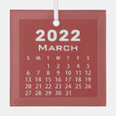 Modern Simple Red März 2022 Month Calendar Ornament Aus Glas (Vorderseite)