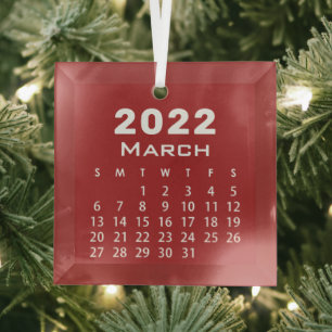 Modern Simple Red März 2022 Month Calendar Ornament Aus Glas