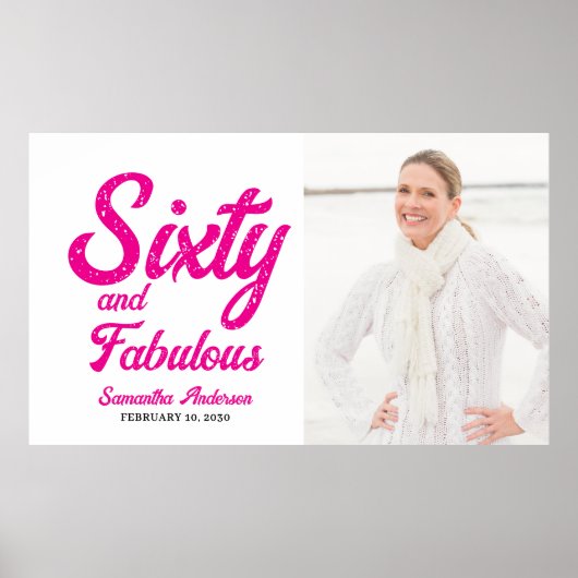 Modern Sixty and Fabulous Pink 60th Birthday Party Poster (Vorne)