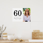 Modern Sixty Black White Photo 60th Birthday Poster (Küche)