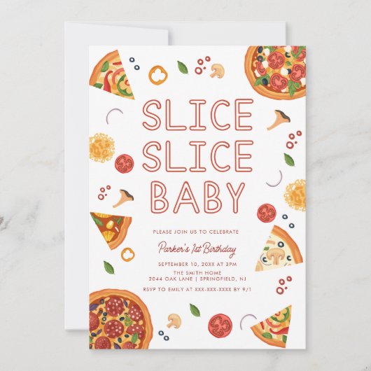 Modern Slice Slice Baby Pizza zum ersten Geburtsta Einladung (Vorderseite)