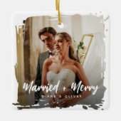 Modern Smudge Newlyweds Photo Married + Merry Keramikornament (Vorderseite)