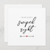 Modern So Glad I Swiped Right Valentine's Flat Feiertagskarte (Vorne/Hinten)