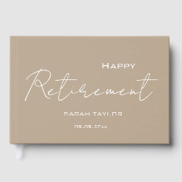 Modern Taupe White Happy Retirement Personalized  Gästebuch