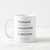 Modern Teen Daughter Survivor Personalized Kaffeetasse (Links)