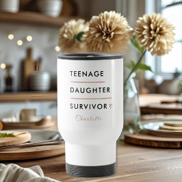 Modern Teen Daughter Survivor Personalized Reisebecher