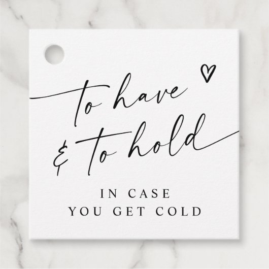 Modern To Have & To Hold Handwriting Heart Wedding Geschenkanhänger (Vorderseite)