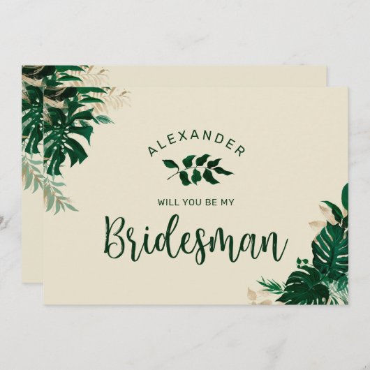 Modern Tropical Be My Bridesman Vorschlag Card (Vorne/Hinten)