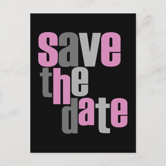 Modern Type Save the Date Postcard Ankündigungspostkarte (Vorderseite)
