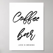 Modern Typografie Coffee Bar Hochzeitszeichen Poster (Vorne)