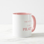 Modern Typography Funny Quote Pink Pilates Tasse (VorderseiteRechts)
