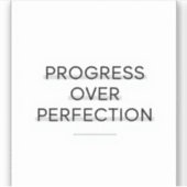 Modern typography progress over perfection text aufkleber (Vorderseite)