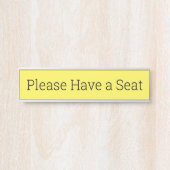 Modern und elegant "Bitte setzen Sie sich!" Türschild (Vorderseite )
