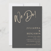 Modern We Do Elegant Charcoal Black Beige Wedding Einladung (Vorderseite)