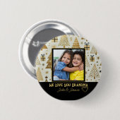 Modern We Love you Grandma Black and Gold Button (Vorne & Hinten)