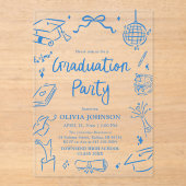 Modern Whimsical Hand Drawn Blue Graduation Party Acryleinladungen (Vorderseite)