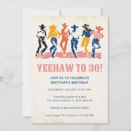 Modern Yeehaw Cowgirl 30. Geburtstag Party Einladung