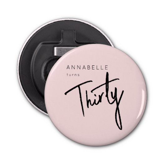 Moderne 30. Dreißigste Geburtstagsparty Flaschenöffner (Vorderseite)