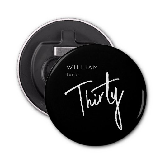 Moderne 30. Dreißigste Geburtstagsparty Flaschenöffner (Vorderseite)