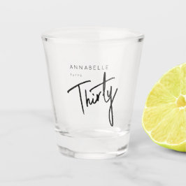Moderne 30. Dreißigste Geburtstagsparty Schnapsglas