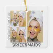 Moderne 3-FotoCollage | Werden Sie meine Bridesmai Keramikornament (Vorderseite)