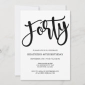 Moderne 40. Geburtstag Schwarz und Weiß Einladung (Vorderseite)