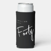 Moderne 40. Vierzigste Männer Geburtstag schwarz Selters Dosenkühler (Seltzer Vorderseite)