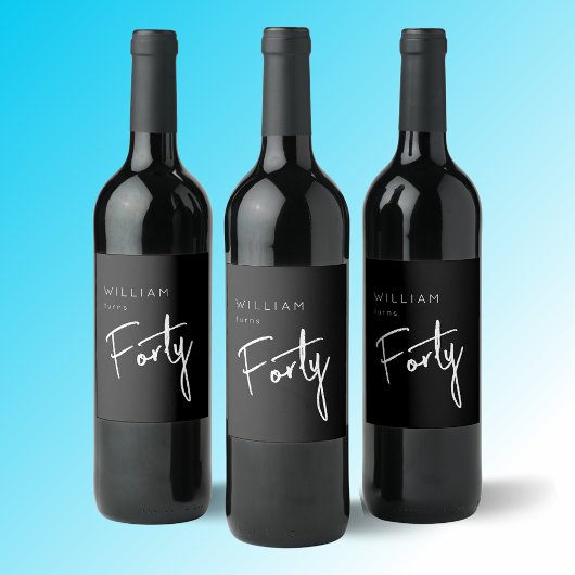 Moderne 40. Vierzigste Männer Geburtstag schwarz Weinetikett