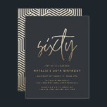 Moderne 60. Geburtstag einfach, stilvoll und elega Einladung<br><div class="desc">Moderne 60. Geburtstag einfach stilvolle elegante Gold-Drehbuch & geometrischen 60. Geburtstag laden ein. Modernes geometrisches Backermuster. Teil einer Sammlung.</div>
