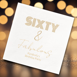 Moderne 60 und fabelhafte 60. Geburtstagsparty Servietten Mit Folie