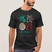 Moderne abstrakte Kunst-Typografie T-Shirt (Vorderseite)