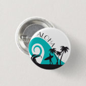 Moderne Aloha Surf und Palmen Button (Vorne & Hinten)