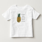 Moderne Ananas mit Aquarellfarbe & positives Zitat Kleinkind T-shirt (Vorderseite)