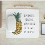 Moderne Ananas mit Aquarellfarbe & positives Zitat Mousepad<br><div class="desc">Moderne Ananas mit Aquarellfarbe & positives Zitat</div>