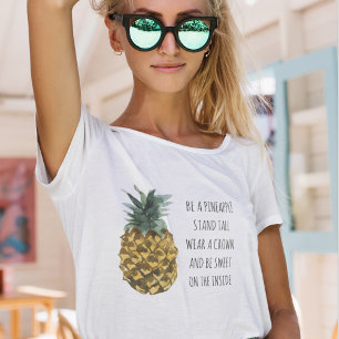 Moderne Ananas mit Aquarellfarbe & positives Zitat T-Shirt
