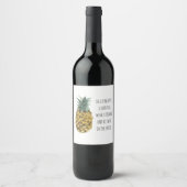 Moderne Ananas mit Aquarellfarbe & positives Zitat Weinetikett (Vorderseite)