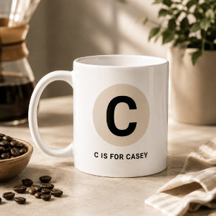 Moderne Anfangs-Tasse – „C steht für [Name]“-Desig Kaffeetasse