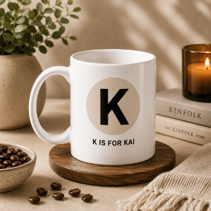 Moderne Anfangsbuchstabe-Tasse – „K steht für [Nam Kaffeetasse